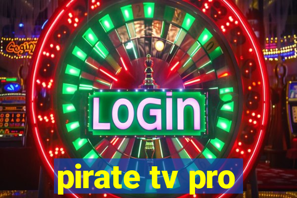 pirate tv pro